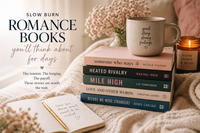 Slow Burn Romance Books You’ll Think About for Days