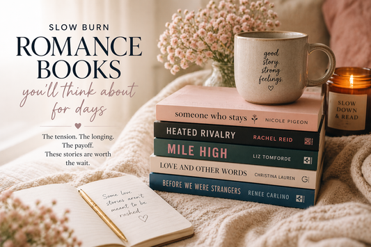 Slow Burn Romance Books You’ll Think About for Days