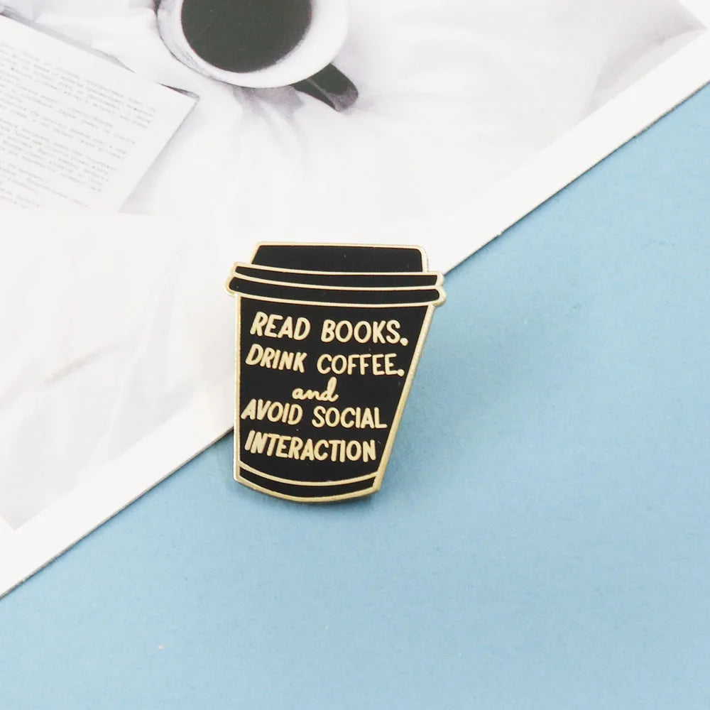 Read Books, Drink Coffee, Avoid People Enamel Pin | Funny Bookish Brooch for Readers, Introverts & Tea Lovers - élise & madelyn