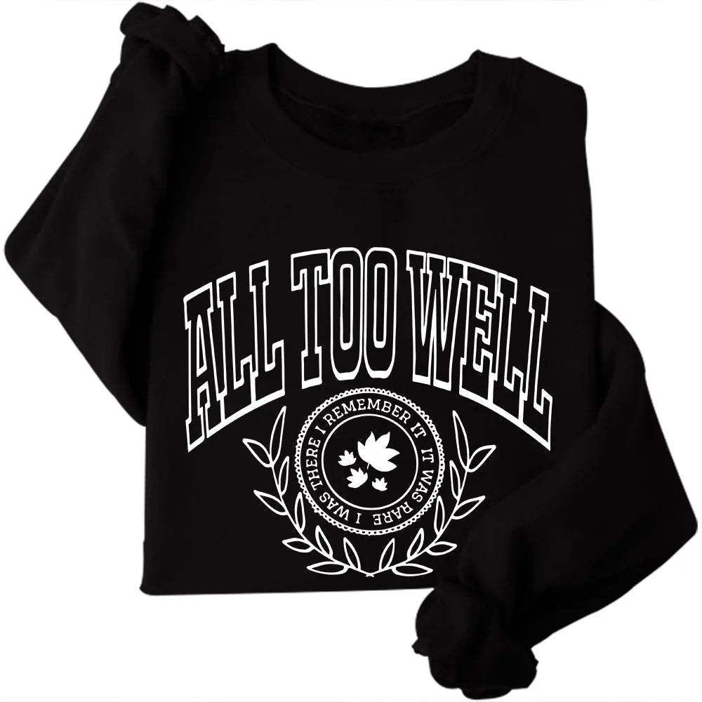 All Too Well Music Album Sweatshirts Cozy Tops Sudadera Felpa Moletom - élise & madelyn