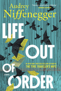 Life Out of Order